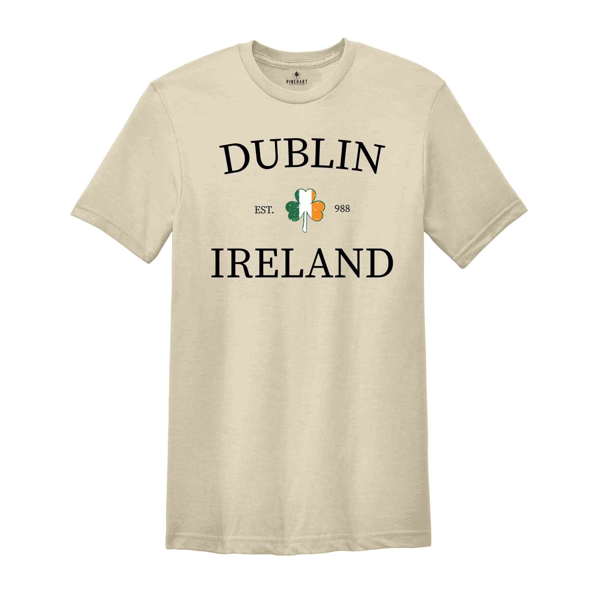 Dublin Shamrock Saint Patrick Day Shirt, Dublin Shirt, Saint Patrick Day Tee, Dublin Ireland Shirt, St Patrick Shamrock Tee