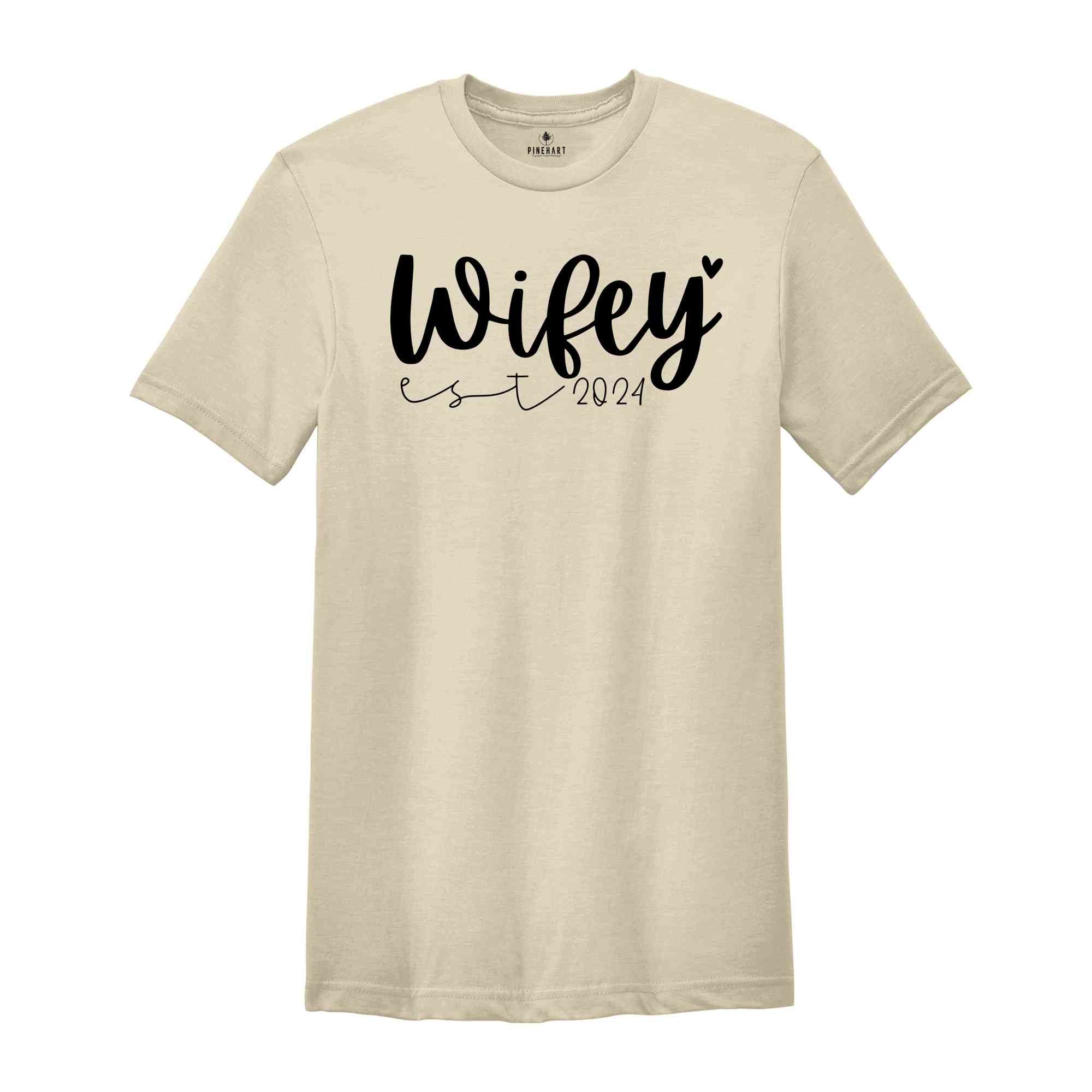 Wifey Est 2024 Shirt, New Bride Clothing, From Miss To Mrs Shirt, Bridal T-Shirt, Bride Party Matching, Future Mrs Shirt