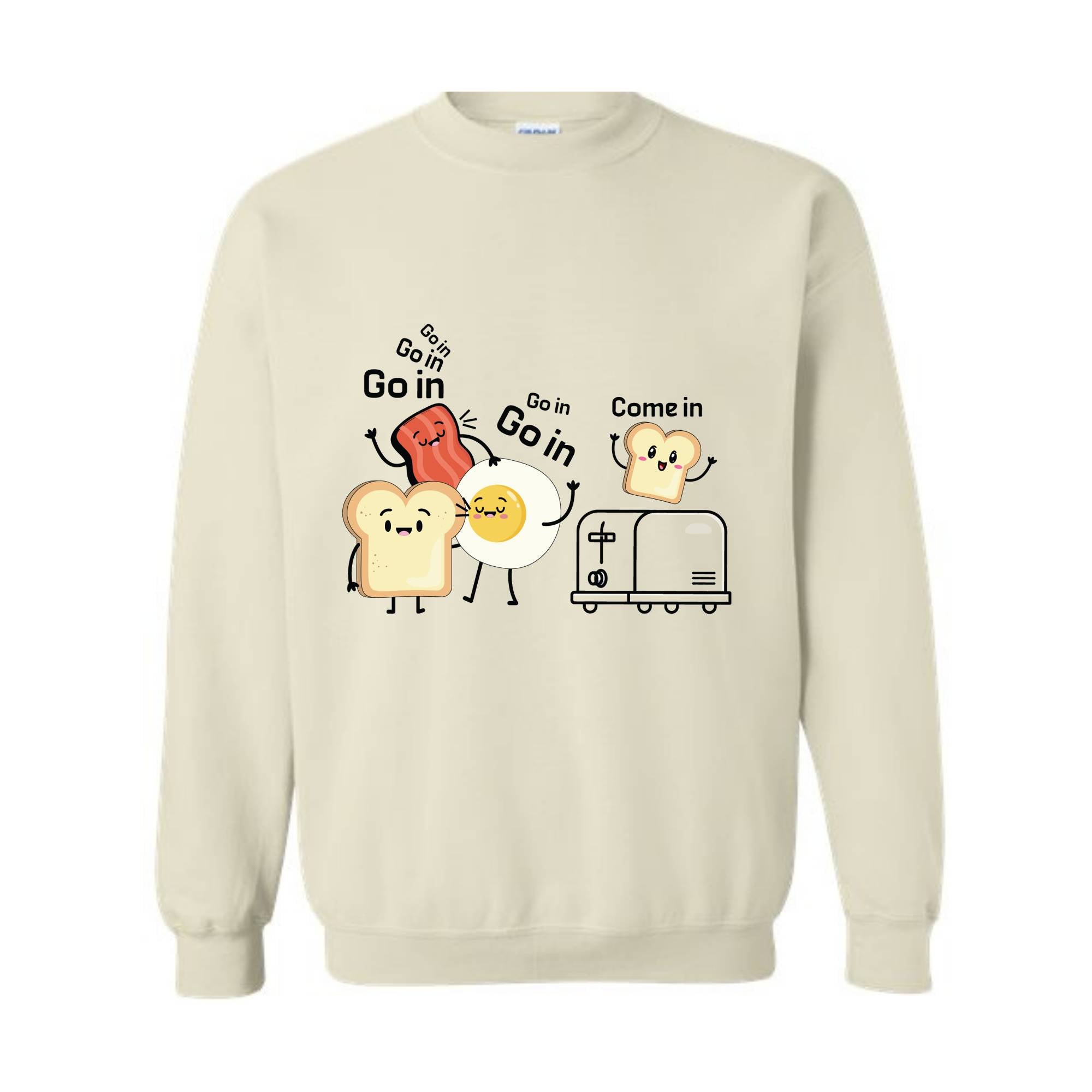 Funny Sweater, Go in Sweater, Funny Toast with Toaster, Trendy Sweater, Toast with Egg Sweater, Sarcastic Sweater