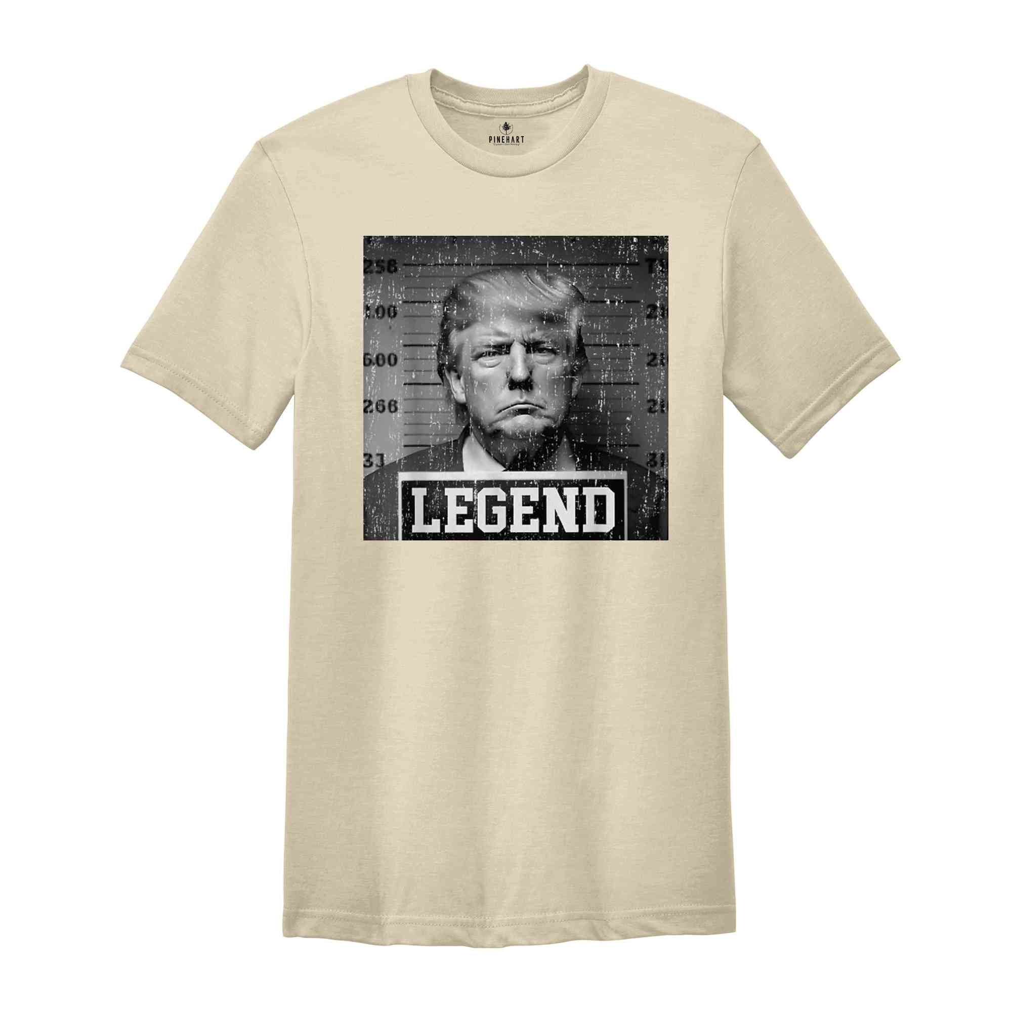 Trump Mugshot T-Shirt, Funny Political T-Shirt, Donald Trump Shirt, Trump Legend Shirt, Funny Patriotic Tee