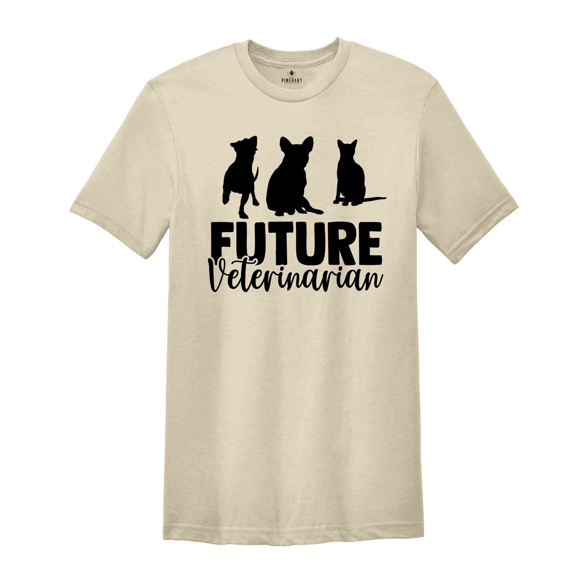 Veterinarian Shirt, Future Veterinarian Shirt, Vet Shirt, Vet Tech Shirt, Veterinary Shirt, Vet Medicine TShirt, Vet Assistant Tshirt