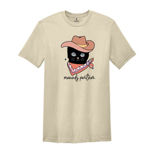 Meowdy Partner Shirt, Funny Cat Lover Shirt, Cat Shirts, Cat Meme Shirts, Black Cat Shirts, Cowboy Cat Shirt