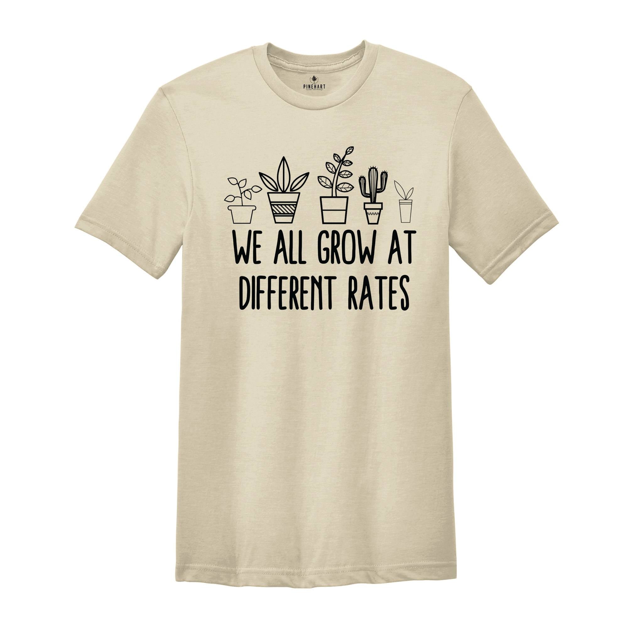 We All Grow At Different Rates, Teacher Shirt, Special Education Teacher Tee, Gift For Teacher, Special Education Tee