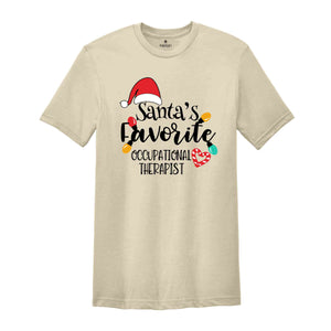 Santa Favorite Occupational Therapist Shirt, Occupational Therapist Gifts, OT Crew Therapy, Therapist Assistant, Xmas Gift, Christmas Shirt,