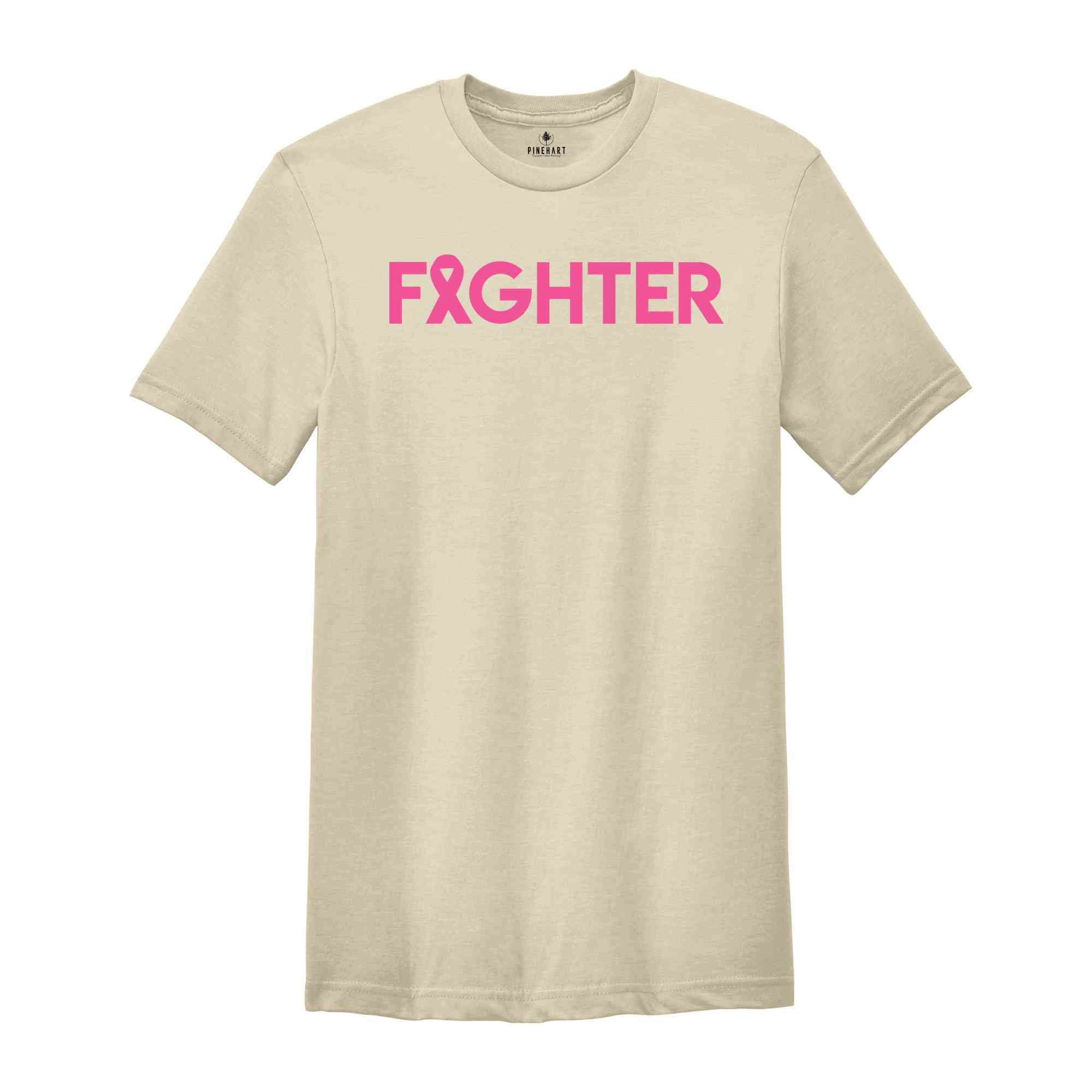 Breast Cancer Fighter Shirt, Fighter Shirt, Breast Cancer Awareness Shirt, Breast Cancer Shirt Gift, Breast Cancer Shirt for Women