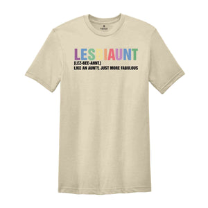 Lesbiaunt Shirt, LGBTQ Shirt, Funny LGBT Shirt, Love Is Love Shirt, Pride Month Shirt, Lesbian Shirt, Gift For Lesbians