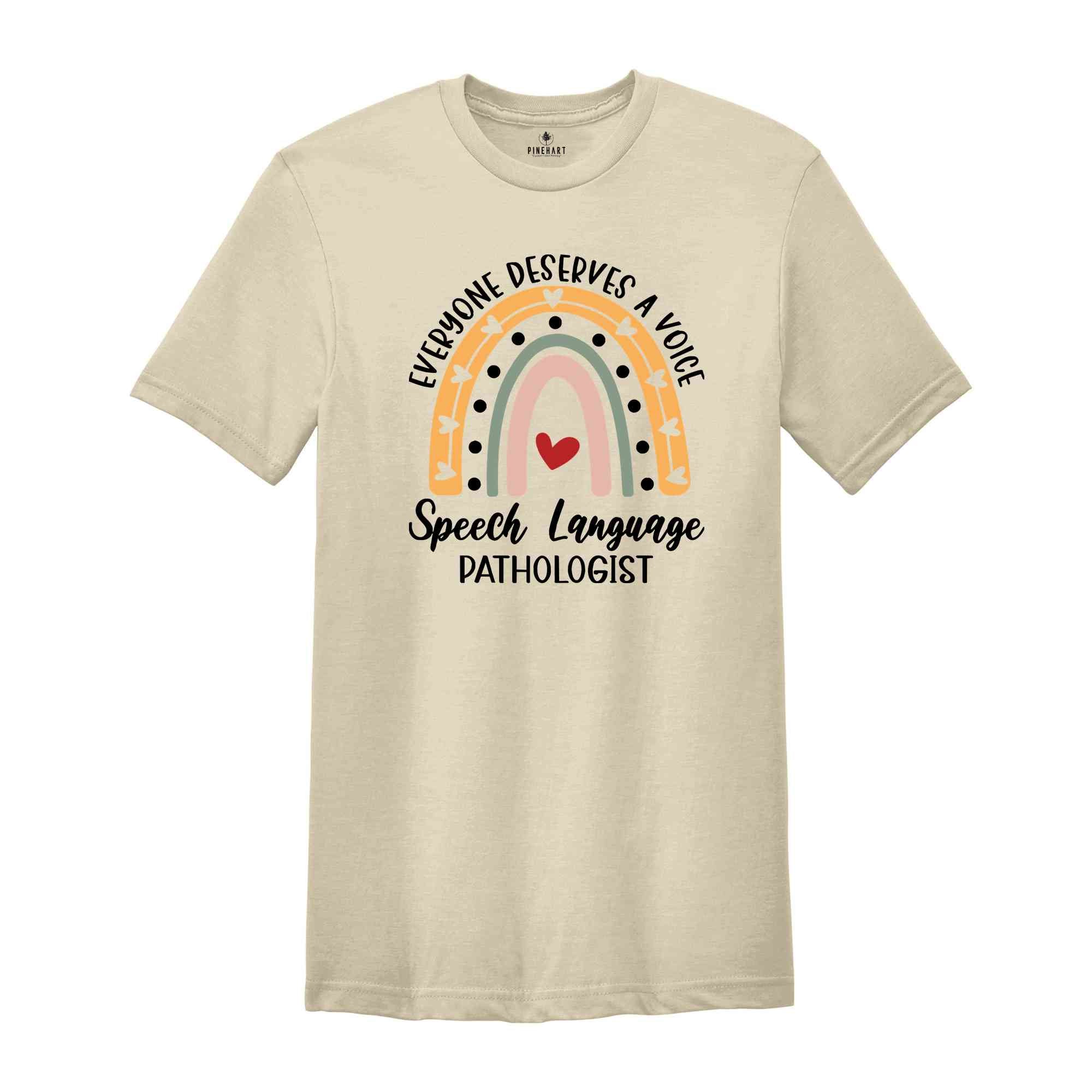 Everyone Deserves a Voice, Speech Language Pathologist Shirt, Speech Pathology T-Shirt, Speech Therapist Outfit, SLP Retro Shirt