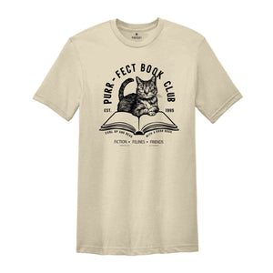 The Purr-fect Cat Bookish Shirt, Book Club T-shirt For Cat Lovers, Reading t-shirt, Books Reading, Gift for Cat Lover, Book lover gift