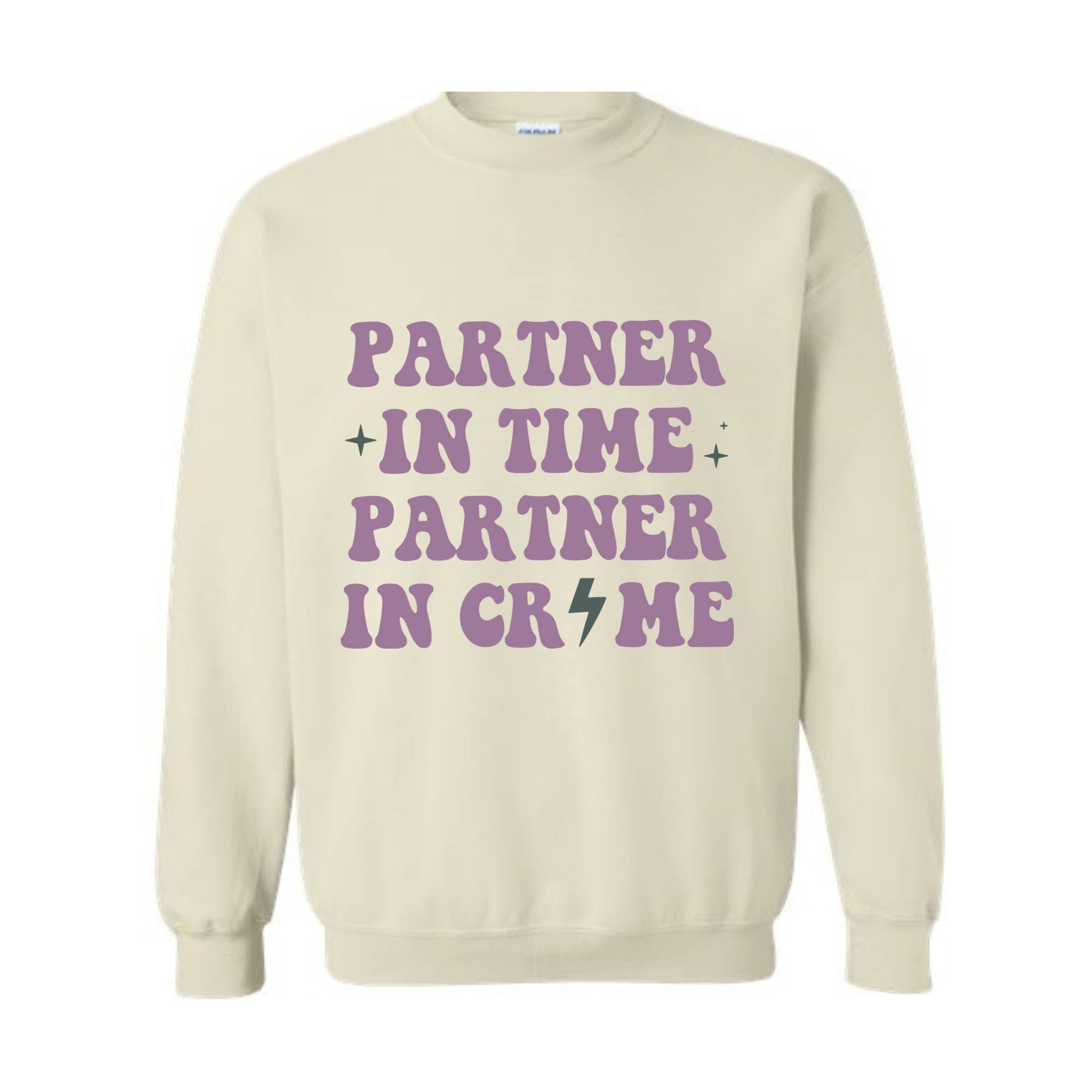 Partners In Crime Sweatshirt, Womens Funny Sweatshirt, Matching With Bestie Sweater