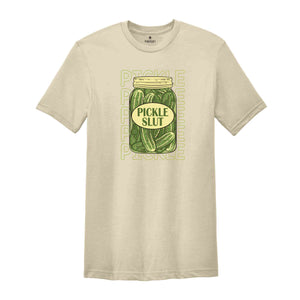 Pickle Slut Shirt, Pickle Shirt, Funny Pickle Shirt, Pickle Lover Gift, Humorous Shirt, Canned Pickles Tee