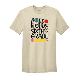 Hello six Grade Shirt, Third Grade Teacher Shirt, Teacher Gift, Gift for Teachers, 6th Grade, Third Grade Teacher,Back to School Shirt