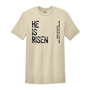 He Is Risen Matthew 18:6 He Is Not Here For He Has Risen Shirt, Christian Shirt, Jesus Shirt, Easter Shirt, Bible Verse Shirt