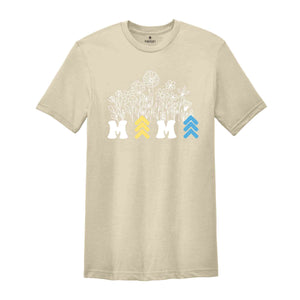 Mama Shirt, Downs Syndrome Mama Shirt, Down Syndrome Awareness Shirt, Down Syndrome Shirt, Down Syndrome Child