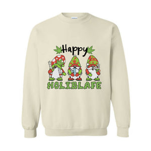 Happy Holiblafe Sweatshirt, Christmas Sweatshirt, Christmas Weed Sweater, Merry Weedmas Sweatshirt, Funny Christmas Sweater