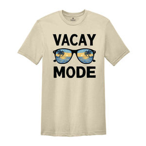 Vacay Mode Shirt, Vacation Shirt, Vacay Mode, Camping Shirt, Travel Shirt, Adventure Shirt, Road Trip Shirt, Adventure Lover Shirt