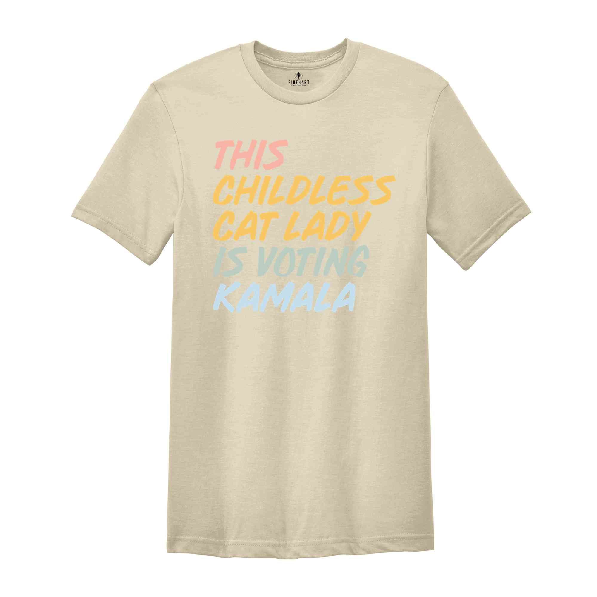 This Childless Cat Lady Is Voting Kamala T-Shirt, Kamala Harris 2024 Tee, Kamala Shirt, Usa Elections 2024 Shirts