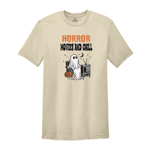 Horror Movies And Chill Halloween Shirt, Halloween Shirt, Sheet Ghosts Shirt, Funny Halloween Shirt, Movie Night Shirt