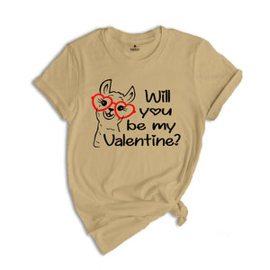 Will You Be My Valentine Llama Shirt, Funny Valentines Day Gift, Cute Llama Valentines Tee, Happy Valentines Day Shirt