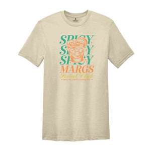 Spicy Margs Social Club Shirt, Summer Shirt, Beach Vacation Shirt, Beach Mode Shirt, Summer Vibes Tee, Margarita Lover Shirt, Summer Vibe