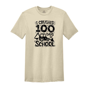 I Crushed 100 Days Of School Shirt, School Appreciation, Happy Back To School Shirt, 100th Day Of School Shirt, Teacher Gifts, 100 Days Tee