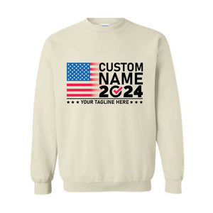 2024 Custom Election Sweatshirt, Election Sweatshirt Customized, Custom Name 2024 Election Sweatshirt, 2024 Election Gift