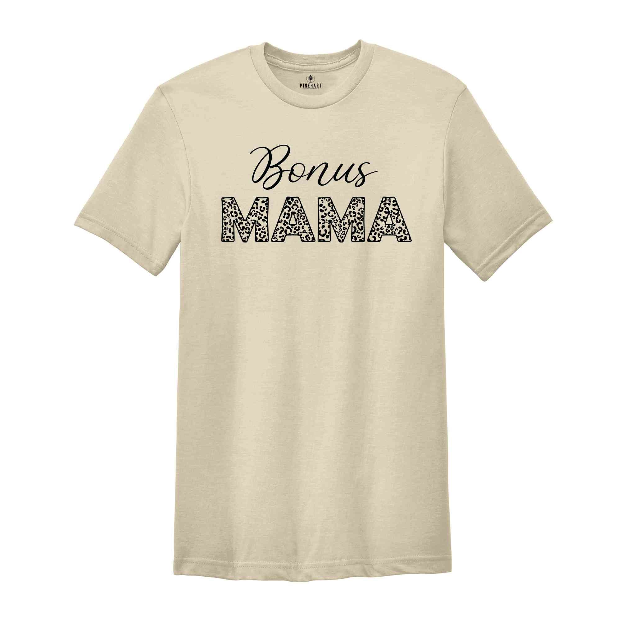 Bonus Mama Shirt, Mama Shirt, Mom Life Shirt, New Mom Gift, Bonus Mom Shirt, Retro Bonus Mama Shirt, Mother's Day Shirt