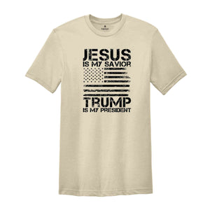 Jesus is My Savior Trump is My President T-Shirt, Trump 2024 Tee, Campaign Shirt, Religious Political Gifts, Usa Elections Shirt