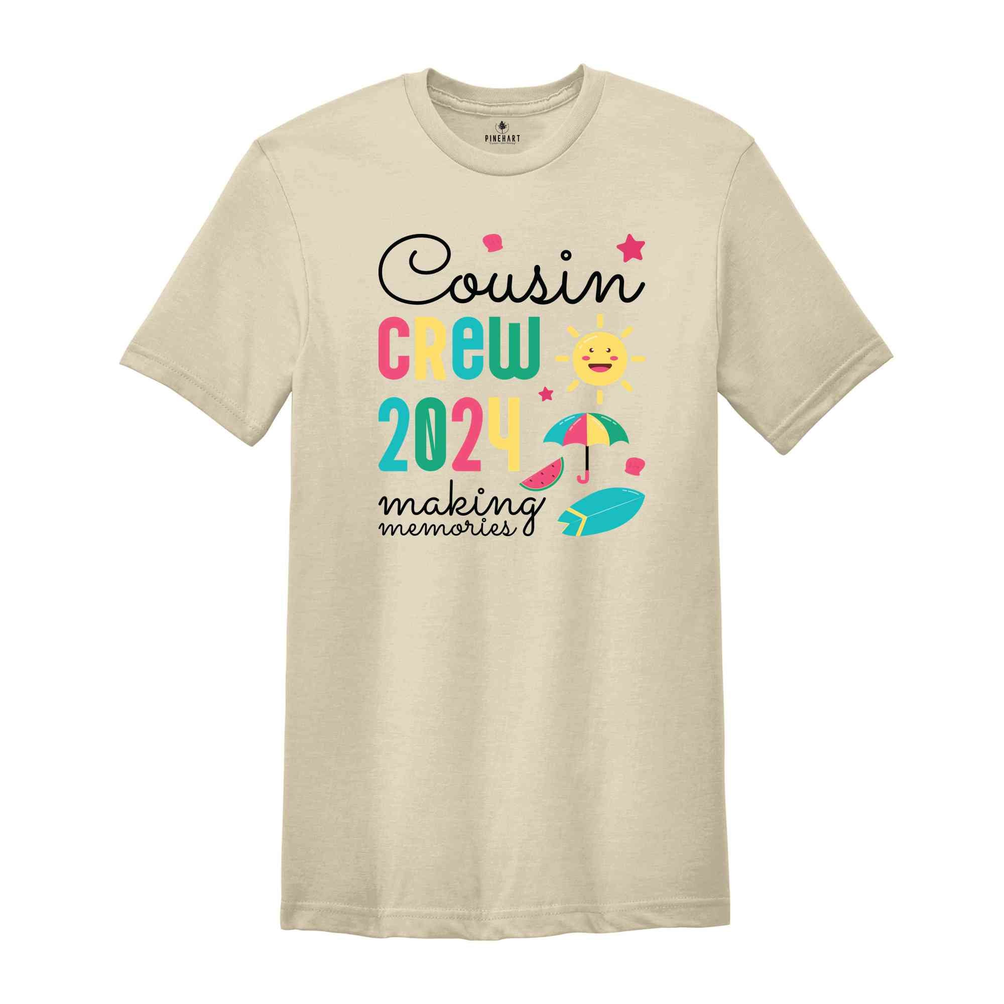 Cousin Crew 2024 Making Memories Shirt, Summer Vacation Beach Shirt, Family Matching Shirt, 2024 Cousin Crew Shirt, Family Vacation Shirt