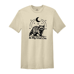 In My Feral Era Shirt, Raccoon Shirt, Funny Raccoon T-Shirt, Weird core Shirt, Women Raccoon T-Shirt