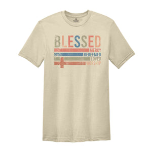 Retro Blessed Redeemed Shirt, Religious Easter Shirt, He is Risen Shirt, Easter Shirt, Mercy Shirt, Redeemed Tee, Loved Shirt, Worship Shirt