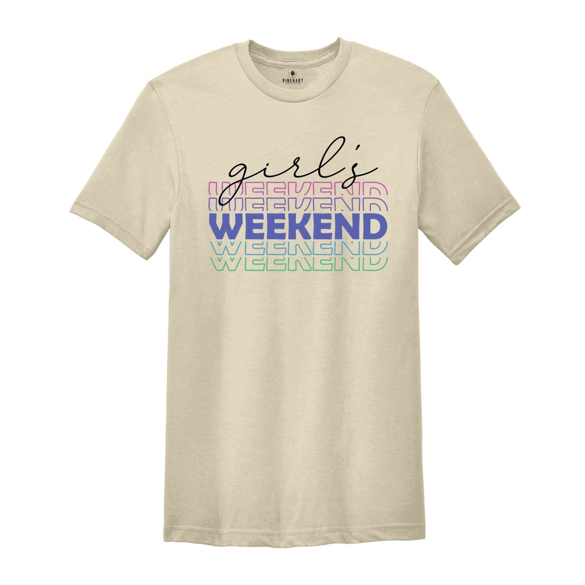 Girls Weekend Shirt, Girls Trip Shirt, Bachelorette Shirt, Girls Party Shirt, Girls Vacation Shirt, Girls weekend Trip Shirt, Girls Camping