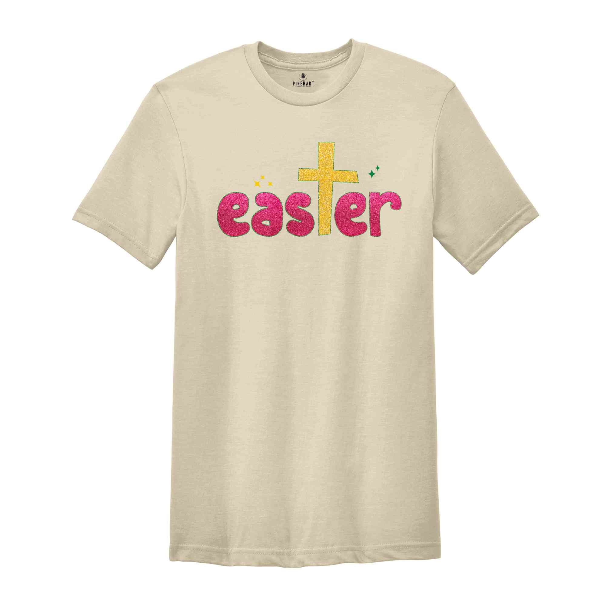 Glitter Easter Shirt, Christian Easter Shirt, Easter Shirt, Cute Easter Shirt, Cute Shirt, Cross Shirt