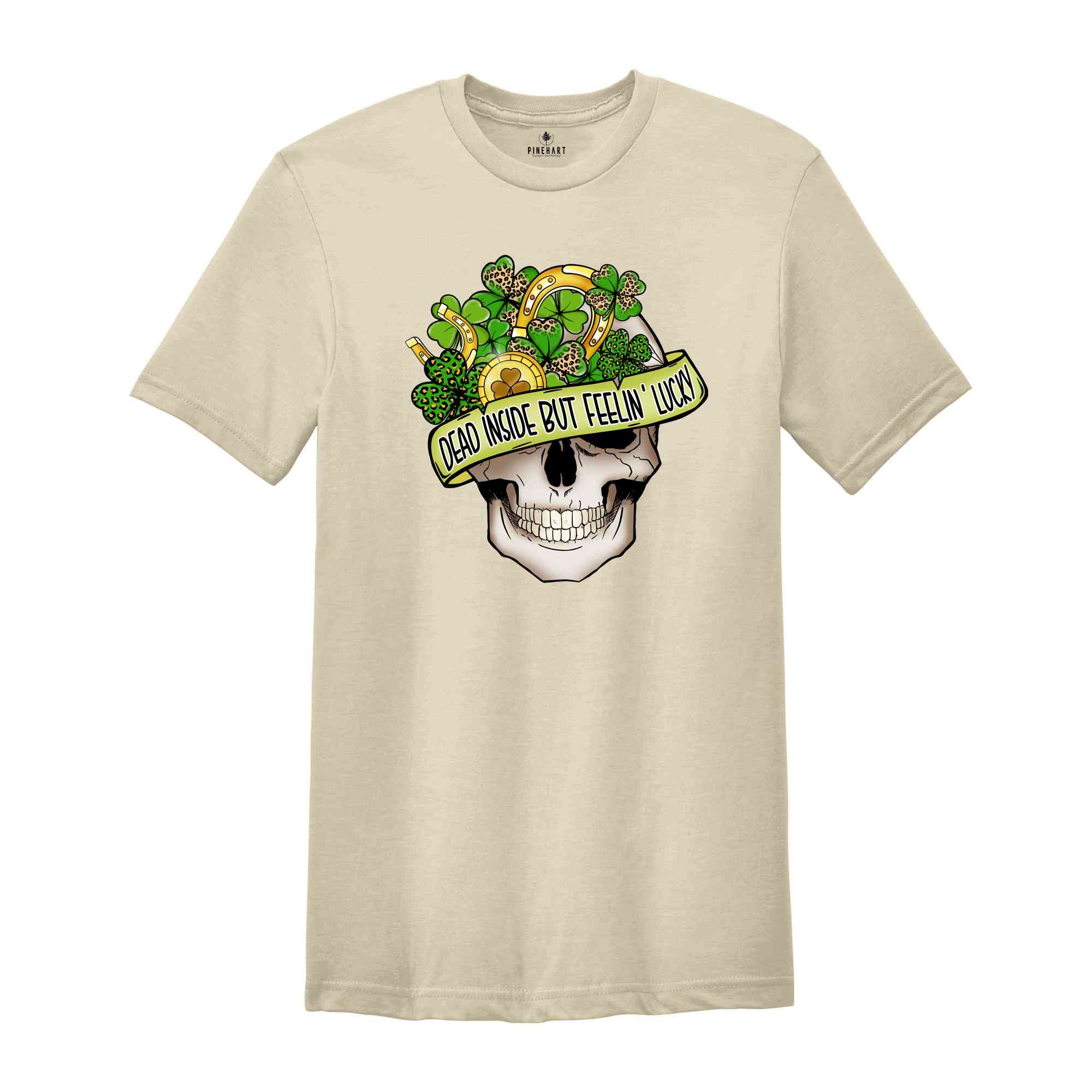 Dead Inside But Feelin Lucky Shirt, Saint Patrick's Day Skull Shirt, Saint Patrick Day Shirt, Feeling Lucky Shirt