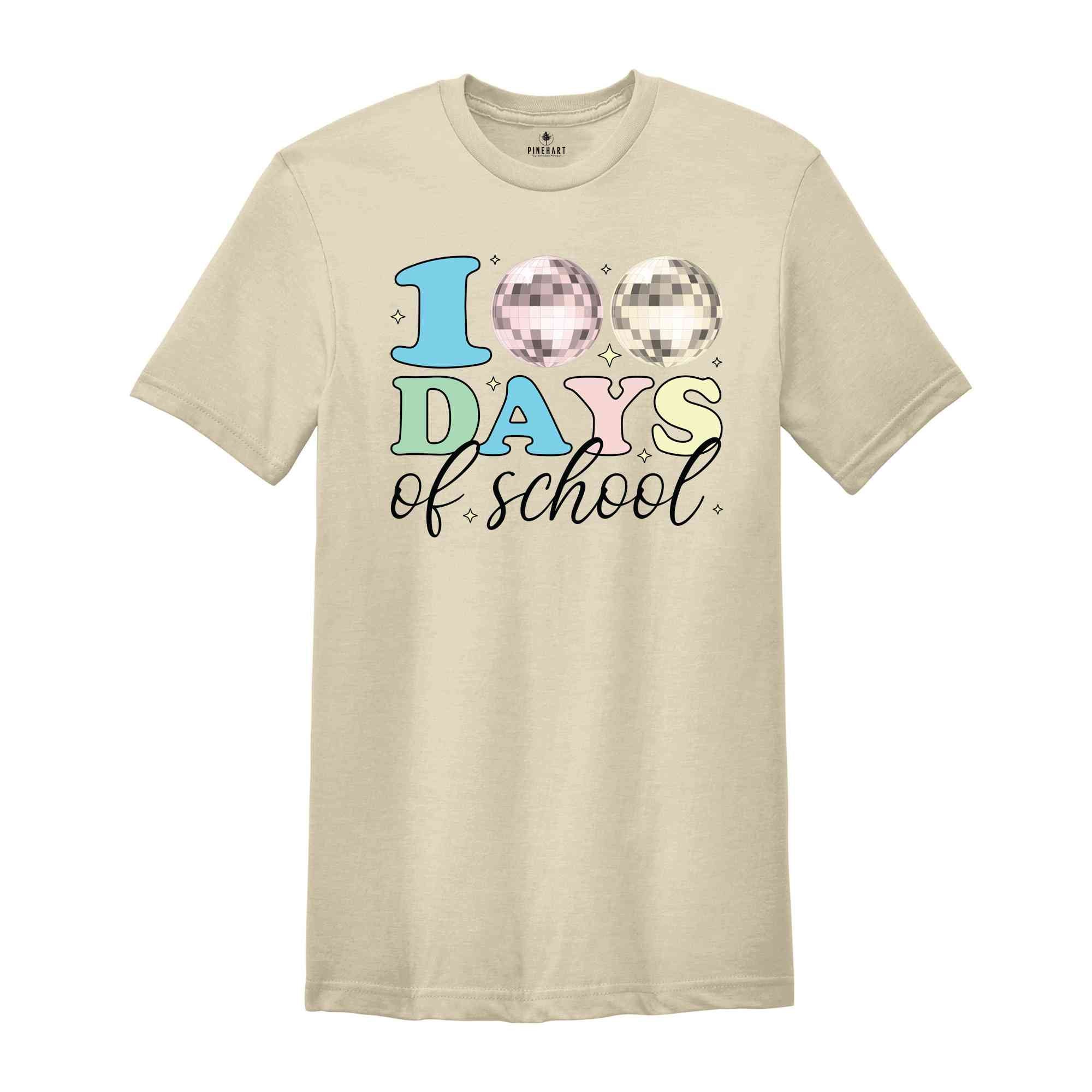 100 Days Of School Shirt, Disco Ball 100 Days Of School Shirt, Retro 100 Days Shirt, Retro 100 Days Teacher Shirt, Teacher Shirt