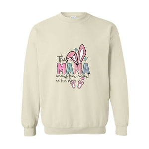 This Mama Wears Her Heart On Her Sleeve Sweatshirt, Easter Day Sweatshirt, Mom Easter Sweatshirt, Mama Sweatshirt, Mom Easter Day Gift