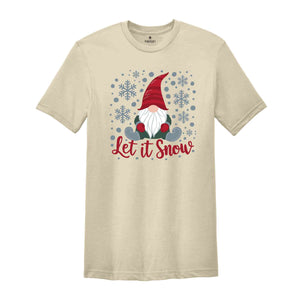 Let It Snow Shirt,Merry Christmas Shirt, Women Christmas Shirt, Cute Christmas Shirt, Women Holiday Shirt, Christmas Gnome Shirt