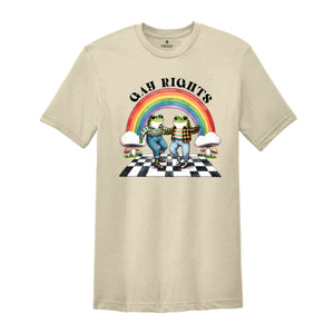 Gay Rights Shirt, Funny LGBT Shirt, Frog Shirt, Human Rights Shirt, Love Is Love Shirt, Rainbow Shirt, LGBTQ Pride Shirt, Pride Shirt