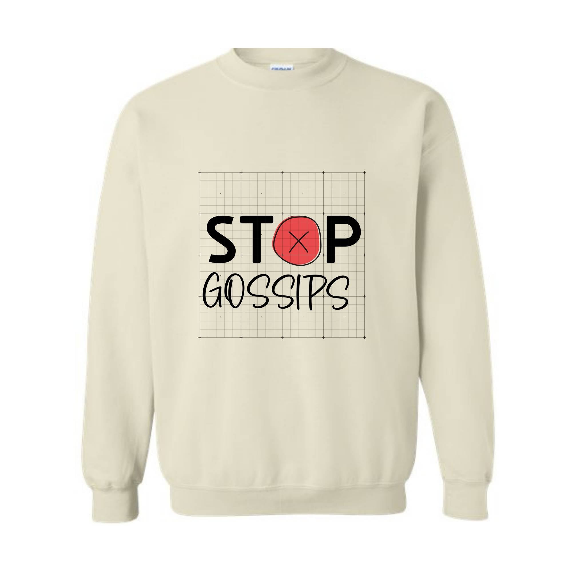 Stop Gossips Sweater, Funny Sweater, Trendy sweater, Wise Saying Sweater, Cute Sweater, People Hate Gossips Sweater, Good Manners Sweater