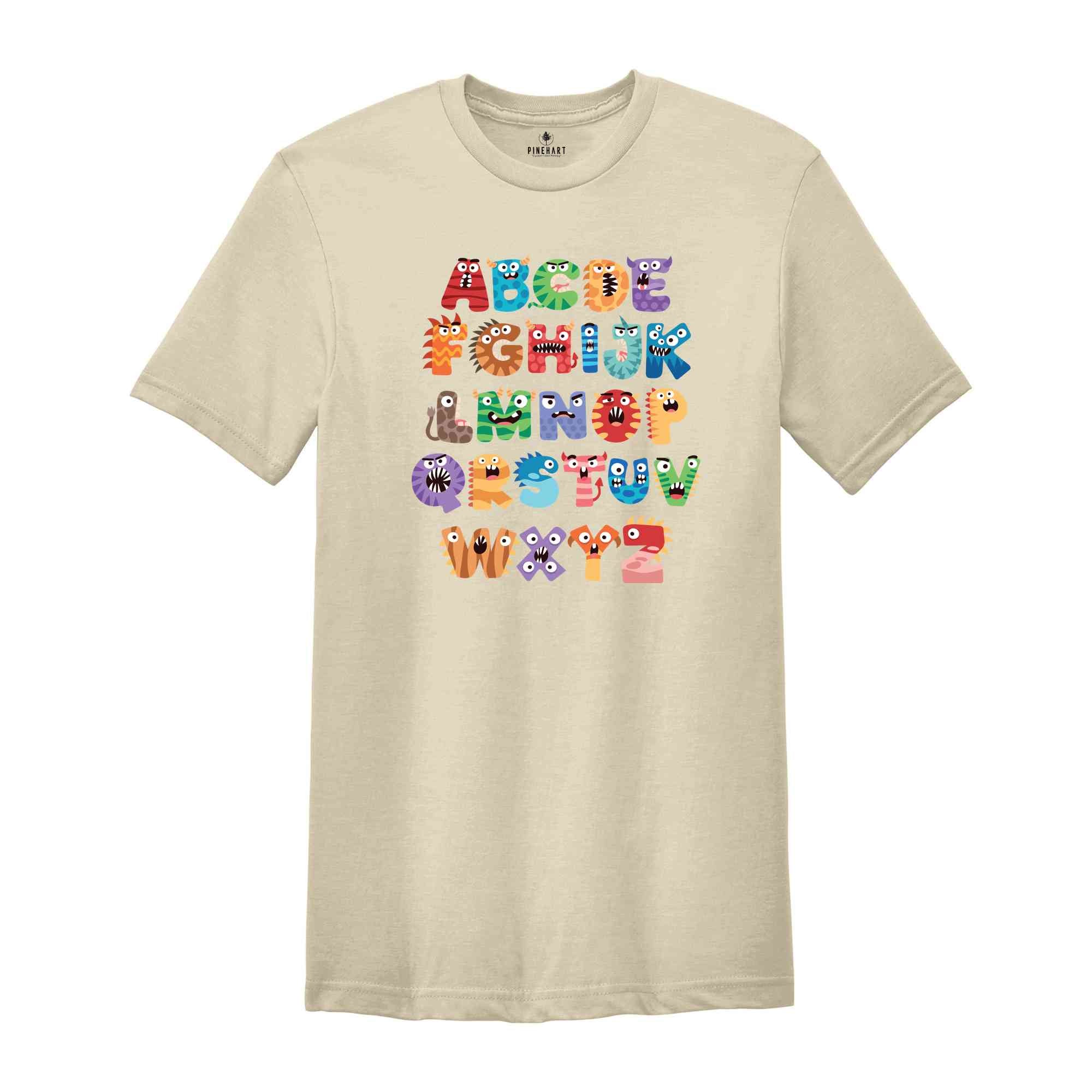 Monsters Alphabet Shirt, Colorful Alphabet Shirt, Teaching Shirt, Teacher Shirt, Field Trip Shirt, Teachers Matching Shirt, Alphabet Shirt