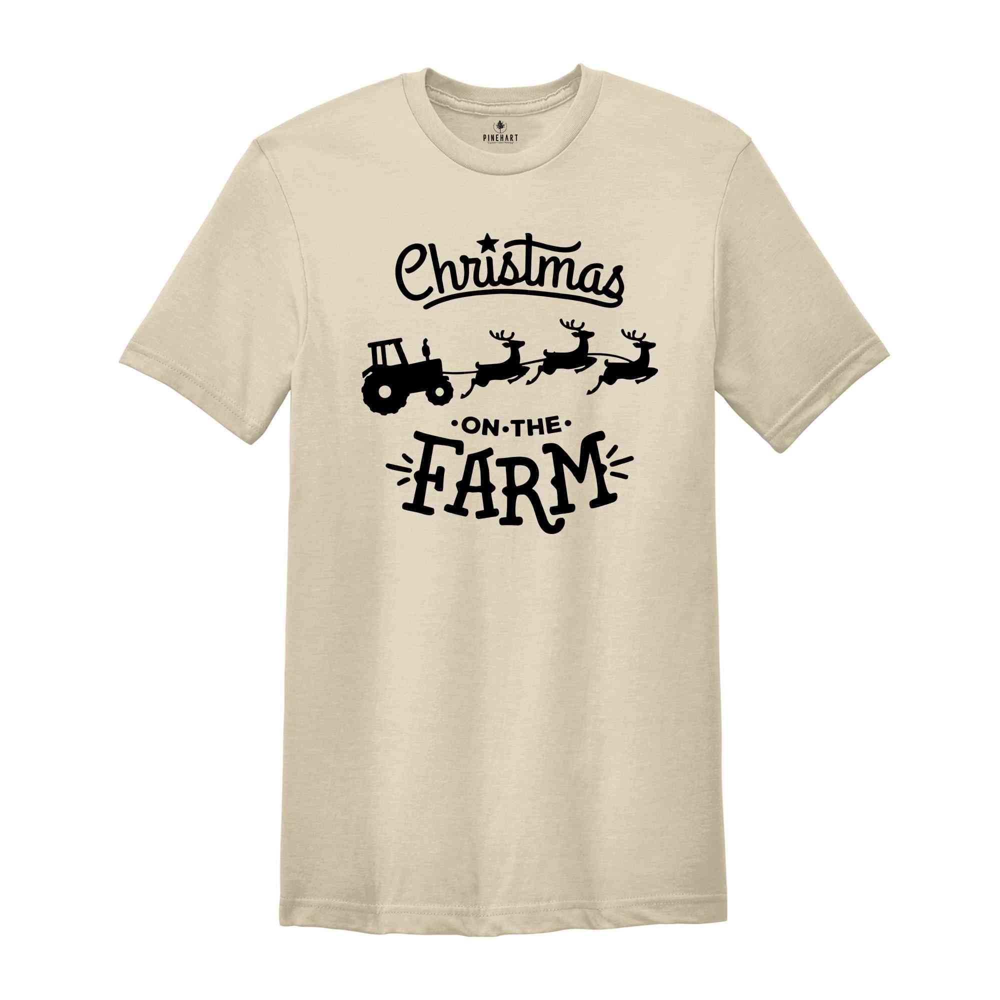 Christmas On The Farm Tee, Xmas Gift, Farmer Tee, Holiday Shirt, Family Matching, Farming Shirt, Christmas Farmer, Farmer Gift