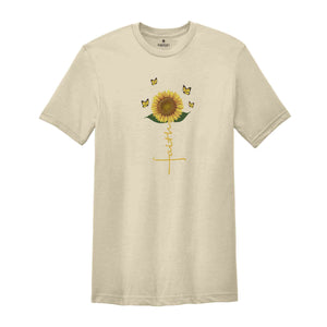 Faith Shirt, Christian Shirts, Religious Gift, Christian Gifts, Sunflower Shirt, Gifts for Her, Positive Shirt