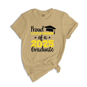 Proud Little Cousin of a 2025 Graduate Shirt, Cousin Graduation Shirt, High School Shirt, Graduate T-shirt, Family of Graduate Shirt, Cousin