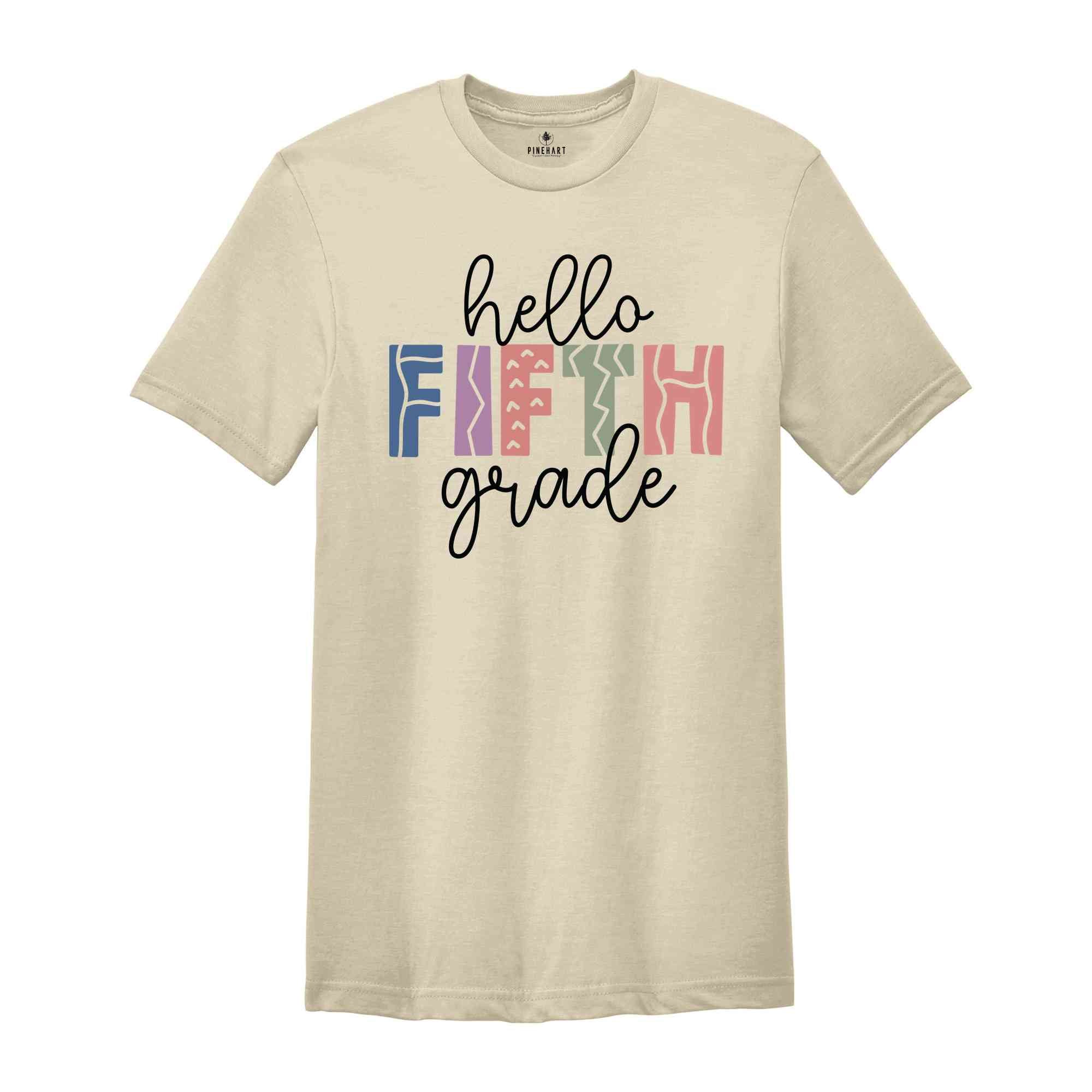 Hello Fifth Grade Shirt, Back To School Shirt, First Day Of School Shirt, Hello School Shirt, Grade Shirt, Teacher Shirt, School Shirt