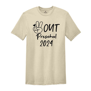 Peace Out Preschool 2024 Shirt, End Of The School Shirt, Last Day Of School Shirt, Kids Graduation Shirt, Tie Dye Shirt, Preschool Shirt