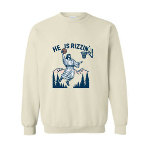 He Is Rizzin' Sweatshirt, Jesus Basketball Easter Sweater, He Is Rizen Funny Easter Sweatshirt, He Is Rizzen Jesus Hoodie, Faith Jesus Gift