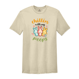 Chillin With My Peeps Shirt, Funny Bunny Shirts, Funny Easter Shirts, Easter Day Shirt, Easter Day Gifts, Easter Day Bunny Shirt