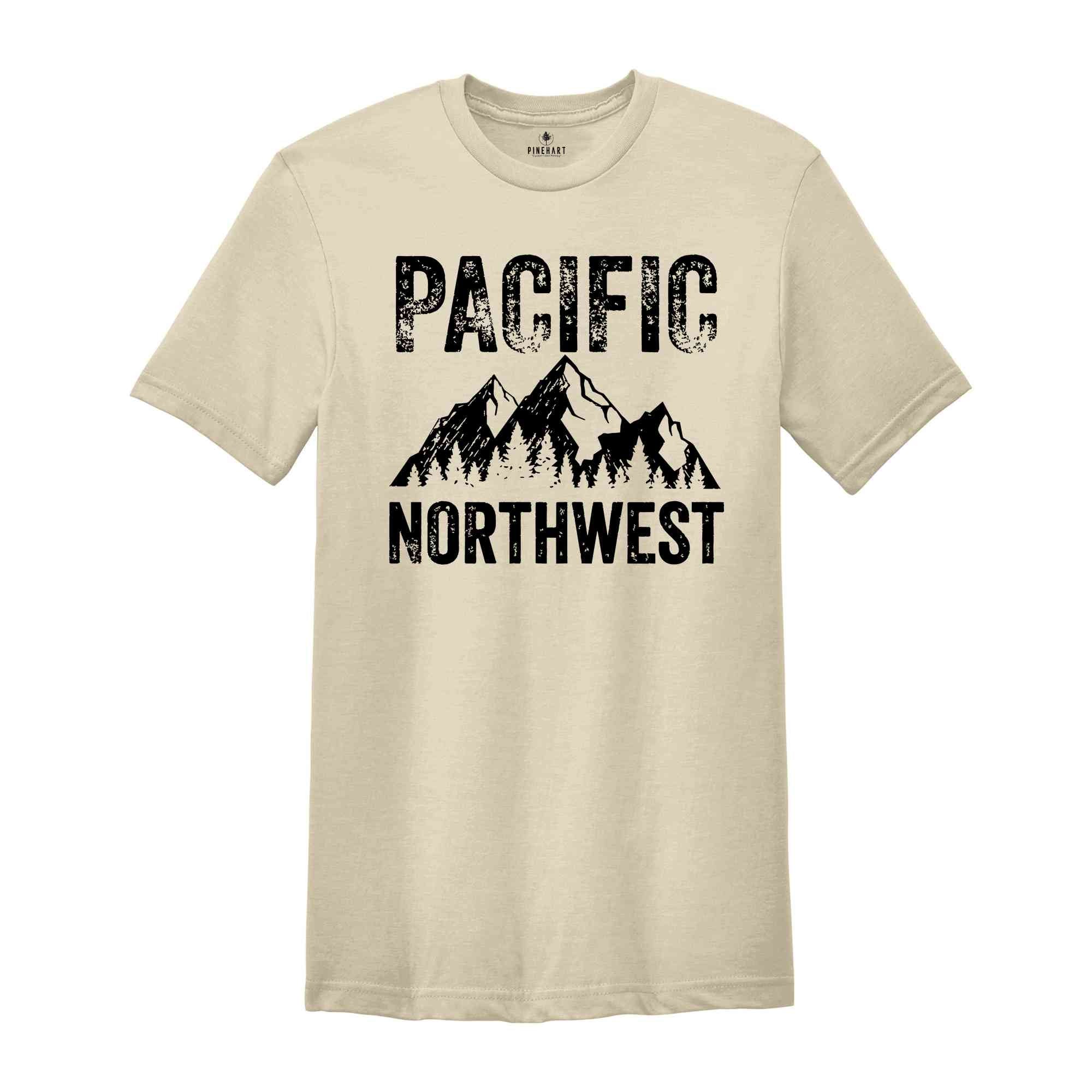 Pacific Northwest Shirt, Hiking T-Shirt, Nature Lover Shirt, Washington Shirt, Mountain Shirt, Adventure Shirt, Travel Shirt