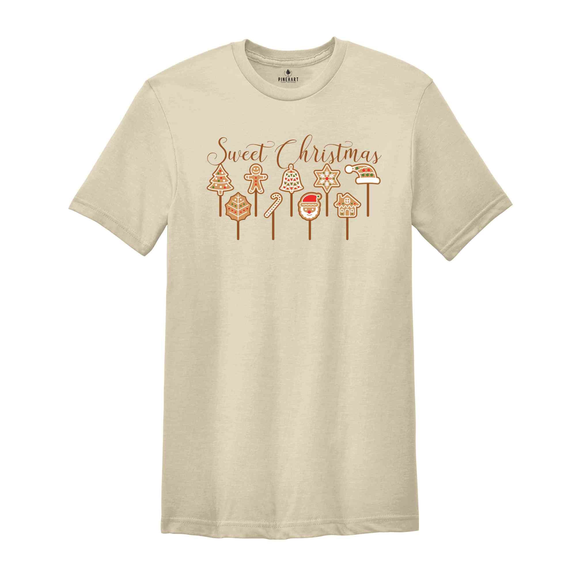 Sweet Christmas Shirt, Christmas Cookies Shirt, Christmas Sweets Shirt, Christmas Shirt, Christmas Cute Cookies Shirt