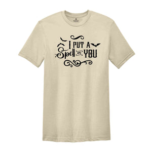 I Put A Spell On You Shirt, Halloween Shirt, Fall Shirt, Cute Fall Tee, Halloween Tee, I Put A Spell On You