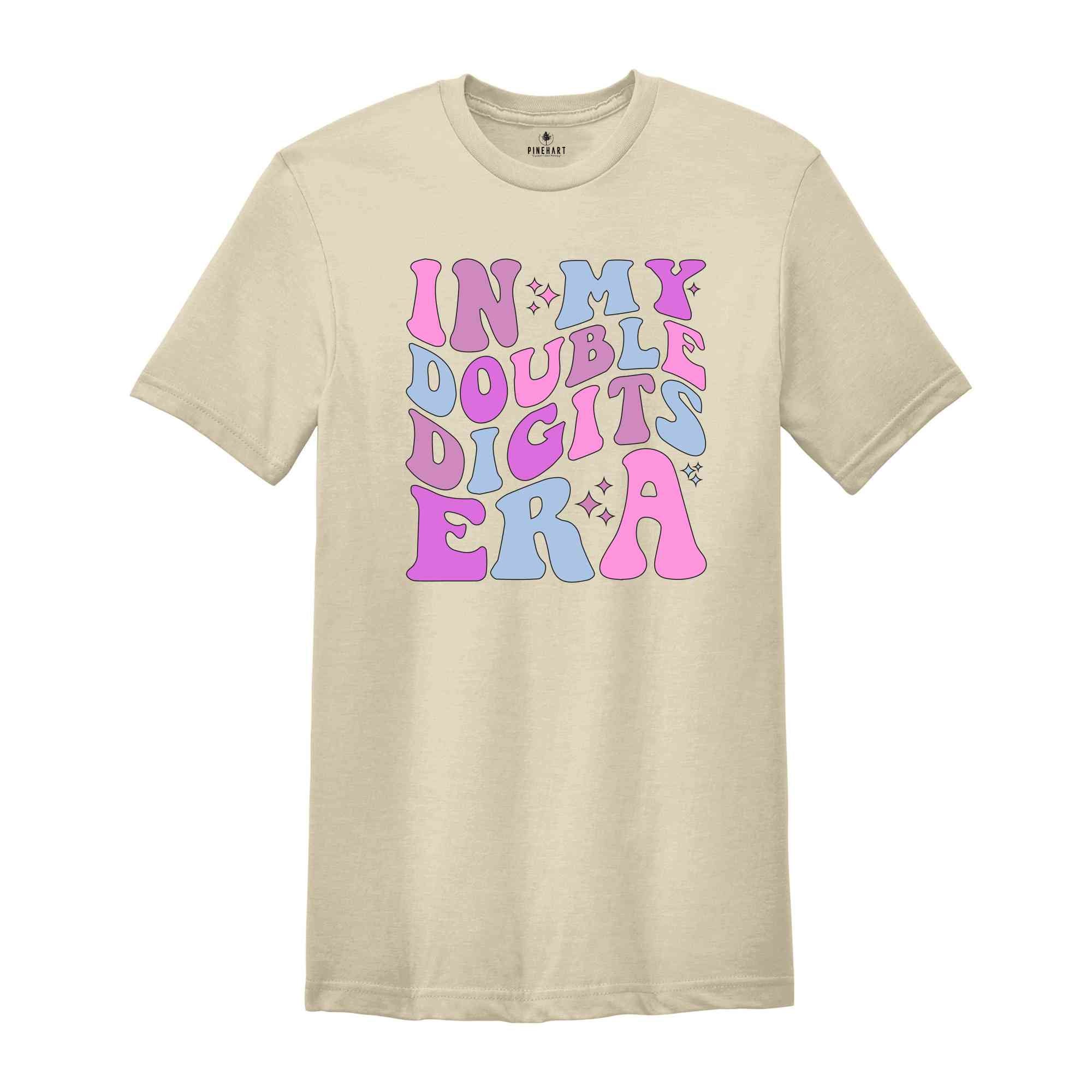 In My Double Digits Era Shirt, Double Digits Shirt, Birthday Shirt, Birthday Party Shirt, Birthday Girls, 10th Birthday Shirt